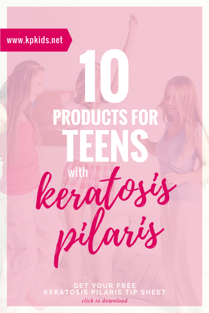 Products for Teens with Keratosis Pilaris | KPKids.net